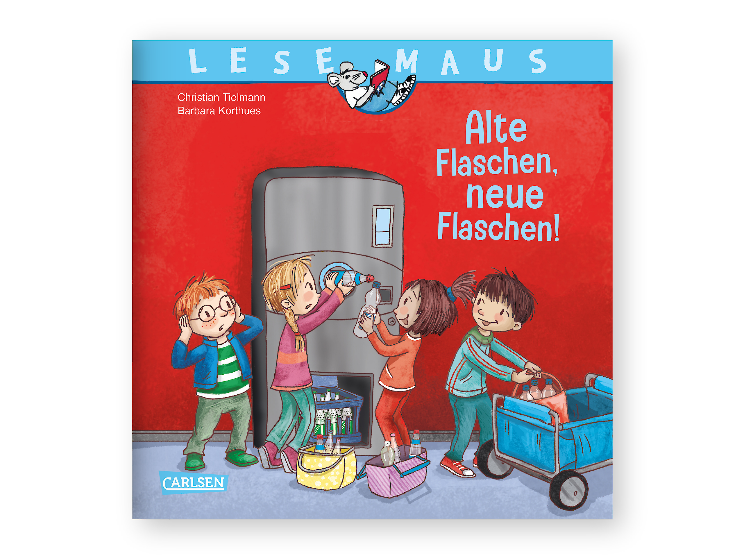 Das Titelbild der LESEMAUS zeigt Kinder, die Flaschen in einen Pfandautomaten werfen. Neben ihnen stehen Kisten und ein blauer Wagen. Oben steht der Titel „Alte Flaschen, neue Flaschen!“.