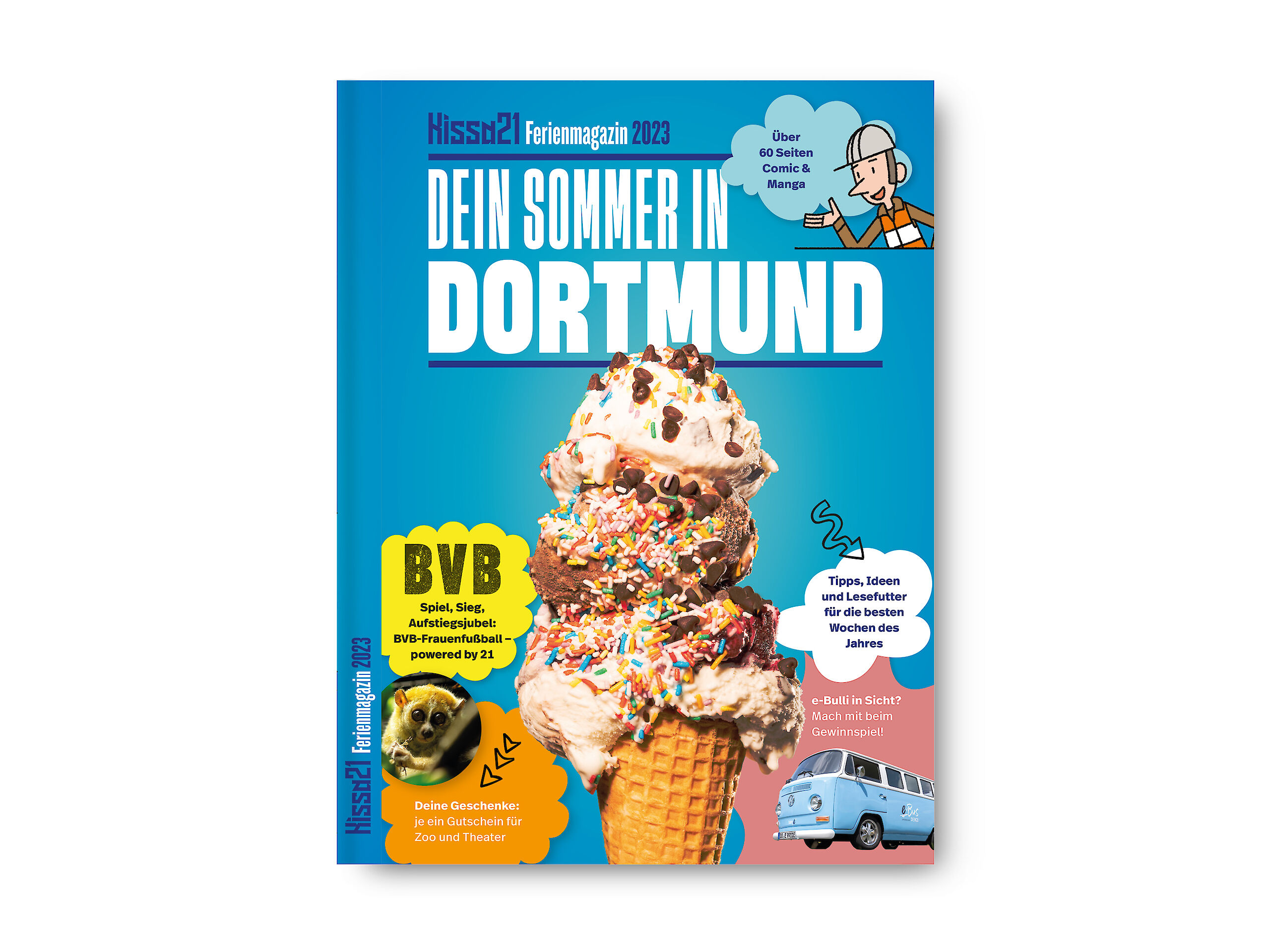 Auf dem Bild sieht man das Titelbild des Ferienmagazins „Dein Sommer in Dortmund“. Im Mittelpunkt steht ein großes Eis in einer Waffel mit Streuseln. Außerdem gibt es Infos zu Comics, Tipps für den Sommer, einen BVB-Inhalt und ein Gewinnspiel.