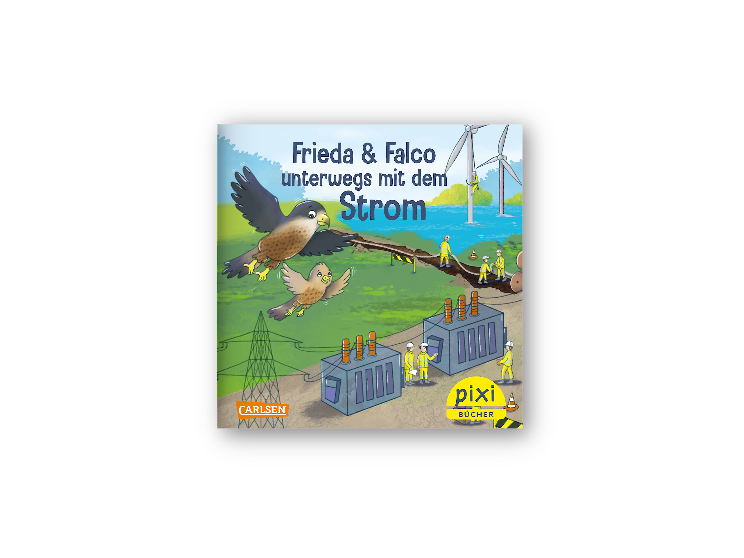 Cover des Pixi-Buchs "Frieda & Falco unterwegs mit dem Strom": Der Turmfalkenjunge Falco fliegt mit seiner Mutter Tuya über Strommasten, Umspannwerke und Windkraftanlagen.